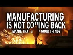 Factory Jobs Are Tough AF... Why Do We Want Them Back So Badly?