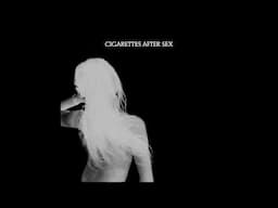 Baby Blue Movie - Cigarettes After Sex