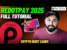 Complete Redotpay Tutorial 2025 | Best Crypto Payment Method | Create Visa Debit Card