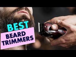 Best Beard Trimmers for Different Beard Styles: A Guide