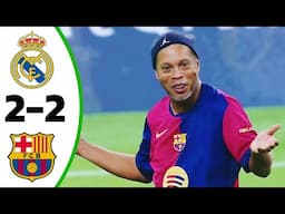 Real Madrid Legends 2-2 Barcelona Legends[Ronaldinho Free-kick Goals] Highlights and All Goals- 2024