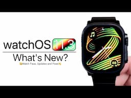 watchOS 11.3 is Out! - What's New?