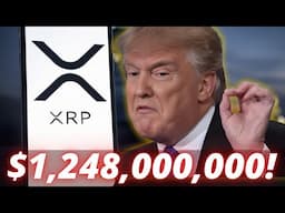 THE US GOVERNMENT IS ABOUT TO CHANGE EVERYTHING (THE END)! XRP $1,248,000,000! TRILLIONS INCOMING!