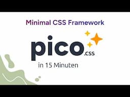 Pico CSS Tutorial - Das minimalistische CSS Framework