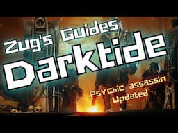 Warhammer 40K: Darktide, Grim Protocols - Psyker - Psychic assassin Updated