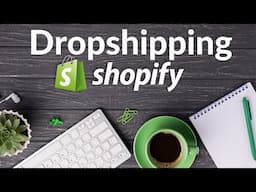 How To Build A Dropshipping Store On Shopify