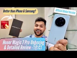 Honor Magic 7 Pro Unboxing & Review - Price In Dubai, Launch Date, Detailed Camera Test & More!