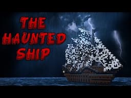 The Haunted Ship - Minecraft