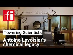 Antoine Lavoisier: The Frenchman who transformed chemistry forever • RFI English