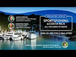 Sportfishing in Costa Rica - All You Need to Know! (Webinar)