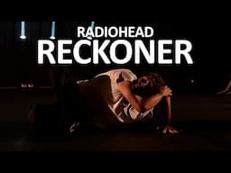 Radiohead - Reckoner | Choreography by VAKHO