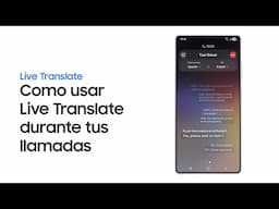 Cómo usar Live Translate | Samsung Galaxy S25 Series