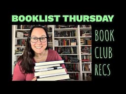 Booklist Thursday Book Club Recs