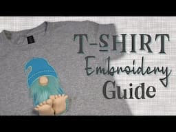 ULTIMATE Guide to Perfect T-Shirt Embroidery