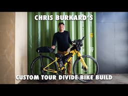 Bike Build with Chris Burkard for the 2023 Tour Divide Race!