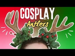 I Made Reindeer ANTLERS Just in Time for Christmas!