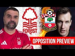 FOREST FOR THE TITLE? NOTTINGHAM FOREST v SOUTHAMPTON OPPOSITION PREVIEW ft@ForestFanTV