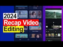 Recap 2024 Video Making on FilmoraGo Using Phone in 2025