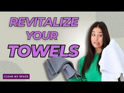 Revitalize Your TOWELS with these amazing TIPS!