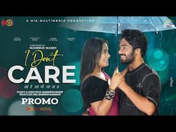 I Don't Care | আই ডোন্ট কেয়ার | Promo | Khairul Basar | Samira Khan Mahi | New Bangla Natok 2025