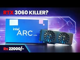 Best GPU for Budget Gamers and Editors! Intel arc A750 review | HINDI