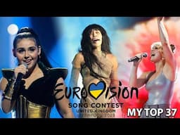 Eurovision Song Contest 2023 | My Top 37 [BEFORE THE SHOW]