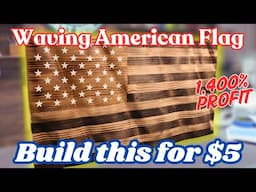 How to Make a Waving American Flag for $5 // HUGE PROFIT!