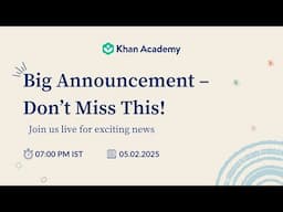 Big Announcement! | Khan Academy India