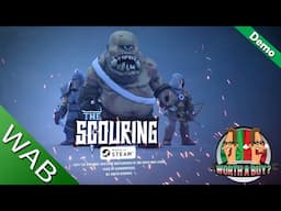 The Scouring - It's a bit like Warcraft