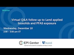 Virtual Q&A follow up to Land applied biosolids and PFAS exposure