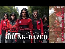 [KPOP IN PUBLIC MEXICO I DIADEMUERTOS] ENHYPEN - DRUNK-DAZED | Dancecover by TAGGME StarGB