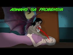 ASWANG SA PROBENSYA KONTRA SA BUNTIS: (PINOY TRUE HORROR STORY ANIMATION) + SHOUTOUT