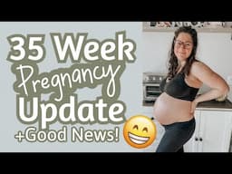 35 Week Pregnancy Update | Group B, Belly Shot, Echocardiogram