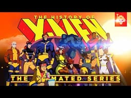 The History of X-Men: The Animated Series & How Belief in a Vision Conquered a Lack of Cash