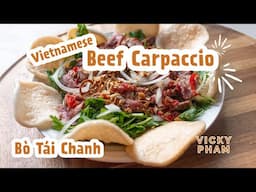 Vietnamese Beef Carpaccio (Bò Tái Chanh)