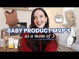 My ALL TIME Favourite Baby Products | Mom of 3