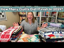 Quilt Accomplishments! All the Quilts I FINISHED in 2024