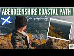 Aberdeenshire Coastal Path in Scotland (& Using Public Transport while Solo Traveling)