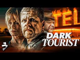 Journey into Madness | DARK TOURIST | Michael Cudlitz,Melanie Griffith | Crime Thriller | Full Movie