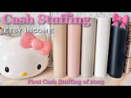 CASH STUFFING ETSY INCOME | JAN 2025 PAYCHECK #1 | #cashenvelopesystem  #cashbudgetingmethod