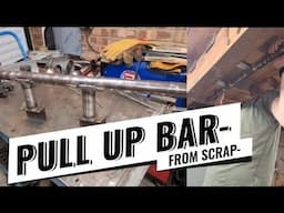 DIY Pull up bar made from scrap metal.