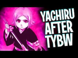 What Happened to Yachiru After TYBW | Yachiru in CFYOW & WDKALY | BLEACH Explained