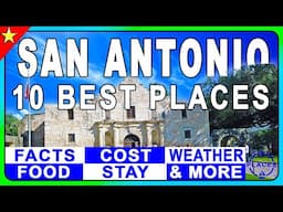 10 Best Places to Visit in San Antonio | You can't miss them!