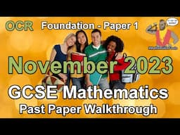 GCSE Maths OCR November 2023 Paper 1 Foundation Tier Walkthrough