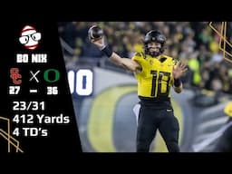 Bo NIx (Oregon QB) vs USC (2023)