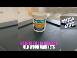 How to fill in grain in wood cabinets - Fill in wood grain