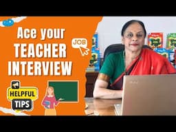 How to Shine in Your Teacher Interview: Tips for Success | Proven Strategies | Usha Pandit