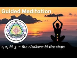 Guided Meditation 1, 2, 3 ~ the Chakras and the Steps; AA 12 Step Recovery Meditation by Amie G.