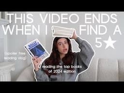 reading the best books of '24 till we find a 5 star ⭐️ (spoiler free reading vlog)