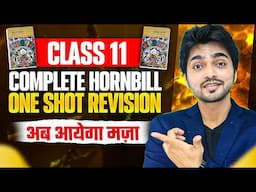 LIVE CLASS 11TH | HORNBILL FULL BOOK REVISION | ALL CHAPTERS /POEMS/LONG/SHORT ANSWERS/SUMMARY